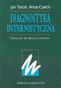 Diagnostyka internistyczna Podręcznik dla lekarzy i studentów - Polish Bookstore USA