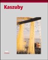 Kaszuby - Olgierd Budrewicz