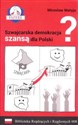 Szwajcarska demokracja szansą dla Polski? Biblioteka Rządzących i Rządzonych Tom 8 Bookshop