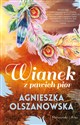 Wianek z pawich piór - Agnieszka Olszanowska