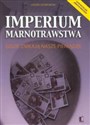 Imperium marnotrawstwa Gdzie znikają nasze pieniądze in polish