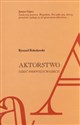 Aktorstwo Sześć pierwszych lekcji - Ryszard Bolesławski buy polish books in Usa