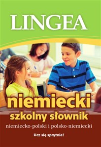 Szkolny Słownik Niemiecko-polski i polsko-niemiecki 