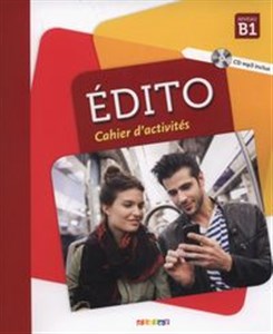 Edito B1 Cahier d'activites + CD 