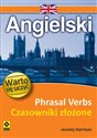 Angielski Phrasal Verbs Czasowniki złożone - Jeremy Harrison 