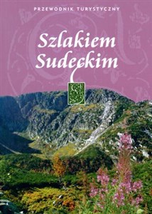 Szlakiem Sudeckim 