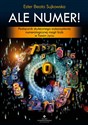 Ale Numer! Podręcznik skutecznego wykorzystania numerologicznej energii liczb w Twoim życiu books in polish
