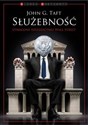 Służebność Utracone dziedzictwo Wall Street - John G. Taft