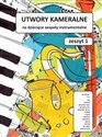 Utwory kameralne. Zeszyt 1 books in polish