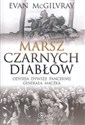 Marsz Czarnych Diabłów Odyseja Dywizji Pancernej generała Maczka pl online bookstore