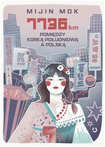 7736 km Pomiędzy Koreą Południową a Polską pl online bookstore