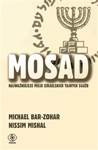 Mosad: najważniejsze misje izraelskich tajnych służb online polish bookstore