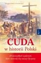 Cuda w historii Polski - Aleksandra Polewska