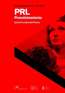 PRL Przedstawienia Teatr Publiczny 1765-2015 