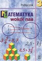 Matematyka wokół nas 3 Podręcznik Gimnazjum bookstore