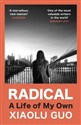 Radical A Life of My Own  
