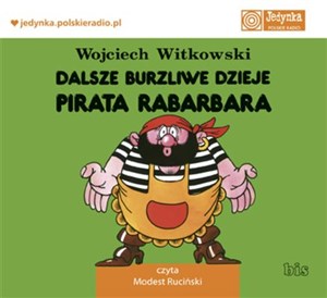 [Audiobook] Dalsze burzliwe dzieje pirata Rabarbara  