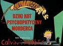 Calvin i Hobbes 11 Dziki kot psychopatyczny morderca Polish bookstore