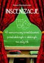 Inscenizacje 40 scenariuszy przedstawień przedszkolnych i szkolnych na cały rok polish books in canada