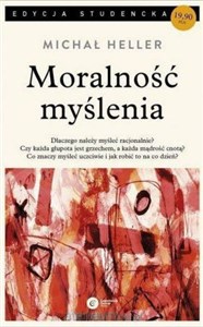 Moralność myślenia - Polish Bookstore USA