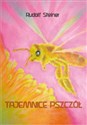Tajemnice pszczół - Rudolf Steiner
