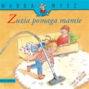 Mądra mysz Zuzia pomaga mamie bookstore