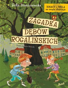 Ignacy i Mela na tropie złodzieja Zagadka dębów rogalińskich chicago polish bookstore