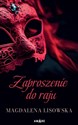 Zaproszenie do raju - Lisowska Magdalena