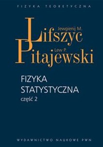 Fizyka statystyczna część 2 Teoria materii skondensowanej. Canada Bookstore