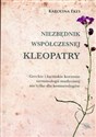 Niezbędnik współczesnej Kleopatry - Polish Bookstore USA