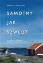 Samotny jak Szwed? wyd. 2024  Polish Books Canada