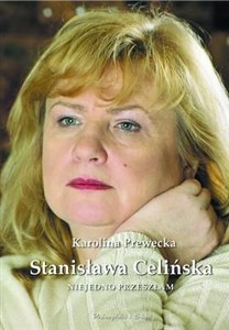 Stanisława Celińska Niejedno przeszłam bookstore