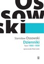 Dzienniki Tom I 1905-1939 - Stanisław Ossowski in polish