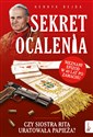 Sekret ocalenia Czy siostra Rita uratowała papieża? - Henryk Bejda