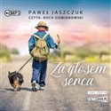 [Audiobook] Za głosem serca  