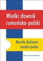 Wielki słownik rumuńsko-polski  