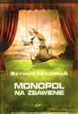 Monopol na zbawienie wersja bez gry online polish bookstore