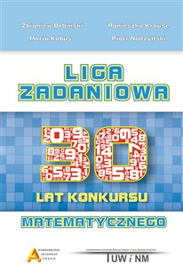 Liga Zadaniowa 30 lat konkursu matematycznego polish usa