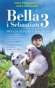 Bella i Sebastian 3 Przyjaciele na całe życie online polish bookstore