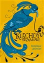 Klechdy sezamowe - Bolesław Leśmian - Polish Bookstore USA