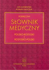 Podręczny słownik medyczny polsko-rosyjski i rosyjsko-polski polish usa