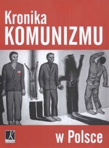 Kronika komunizmu w Polsce  Bookshop