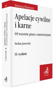 Apelacje cywilne i karne 69 wzorów pism z omówieniem  - Polish Bookstore USA