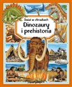 Dinozaury i prehistoria Świat w obrazkach  