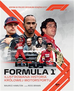 Formuła 1. Ilustrowana historia królowej motorsportu. Jedyna w Polsce oficjalna książka o F1 bookstore