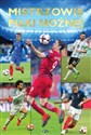 Mistrzowie piłki nożnej pl online bookstore