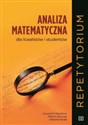 Analiza matematyczna dla licealistów i studentów Repetytorium - Krzysztof Kłaczkow, Marcin Kurczab, Elżbieta Świda Polish Books Canada