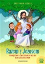Razem z Jezusem Podręcznik i ćwiczenia do religii dla sześciolatków - Opracowanie Zbiorowe