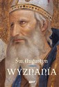 Wyznania - Augustyn Święty