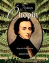 Fryderyk Chopin Biografia ilustrowana Bookshop